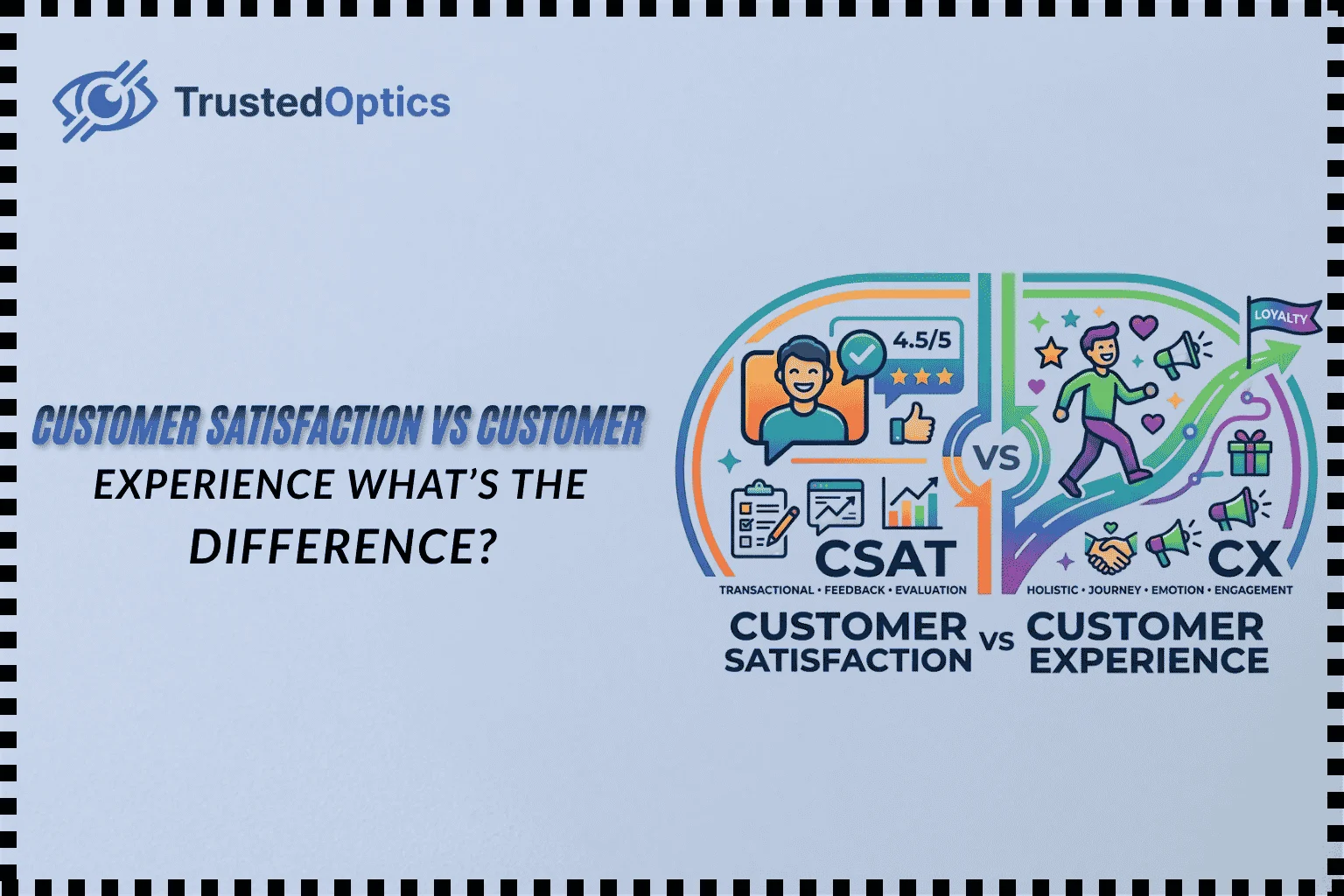 customer satisfaction vs customer experience